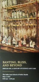 Programme cover for TMHC Insulin conference at University of Toronto on May 3, 2022. This marked 100 years to the day since Macleod got a standing ovation at the American Association of Physicians Meeting in Washington, following his announcement of the discovery of clinically useful insulin in his Toronto laboratory.